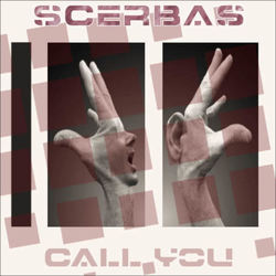 [gargan044] Scerbas - Call You