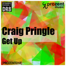 [prozent018] Craig Pringle - Get Up