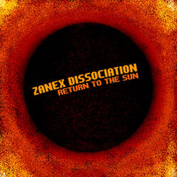 [audcst007] Zanex Dissociation - Return To The Sun