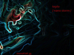 [monoKraK59] Teplo - Nano Storm