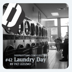 [Deeprhythms Guestmix #42] Pat Lezizmo - Laundry day