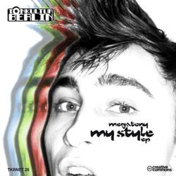 [TKBNET26] Megatony  - My Style EP