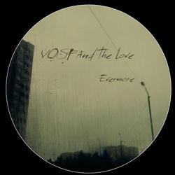 [RUZZI017] Vosf and the love - Evermore