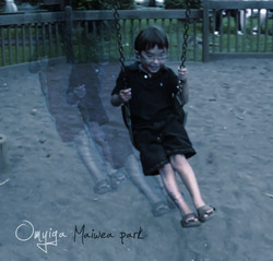 [P36-048] Omyiga  - Maiwea Park EP