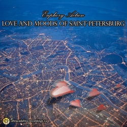 Euphory Action - Love and Moods of Saint-Petersburg EP