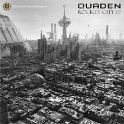 Quaden - Rocket City EP