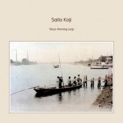 [RB085] Saito Koji  - Tokyo Morning Loop