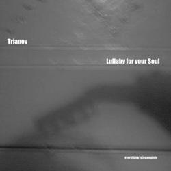 [PICPACK33] Trianov  - Lullaby for your soul