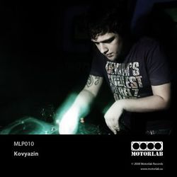 [MLP010] Kovyazin  - Techno Tribute