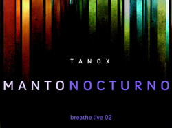 [brhl02] Tanox - Manto Nocturno Breathe Live 02