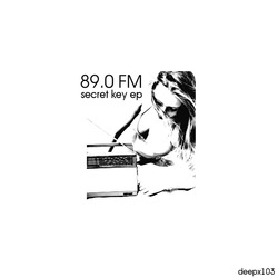 [deepx103] 89.0 FM - Secret Key EP