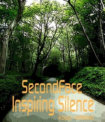 [kopp11] SecondFace - Inspiring Silence