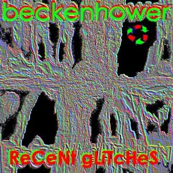 [kreislauf093] Beckenhower - Recent Glitches