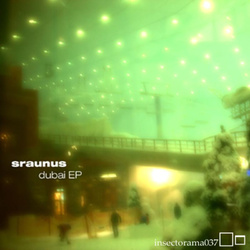 [insectorama 037] Sraunus - Dubai EP