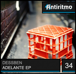[Antiritmo#034] Dessben - Adelante EP
