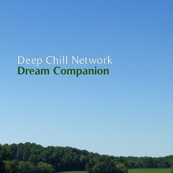 [earman148] Deep Chill Network - Dream Companion