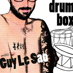 [sm022] Guy Le Sao  - Drumbox EP