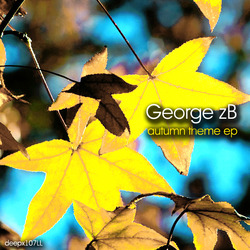 [deepx107LL] George zB - Autumn Theme EP