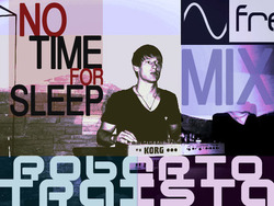 [FR-pod10010] Roberto Traista - No time for sleep mix