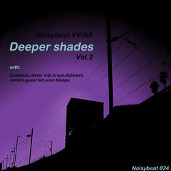 [Noisybeat024] Various Artists  - Deeper shades vol.2