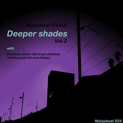 [Noisybeat024] Various Artists  - Deeper shades vol.2
