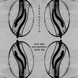 [Eg0_027] Crepusculo - Man dies, only genetics never die
