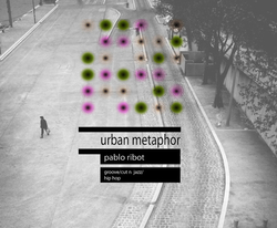 [S27-059] Pablo Ribot  - Urban Metaphor