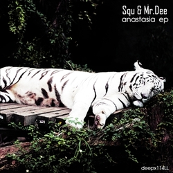 [deepx114LL] Squ & Mr.Dee - Anastasia EP
