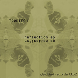 [gtakt012] ToolTech - Reflection EP