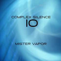 [treetrunk124] Mister Vapor  - Complex Silence 10