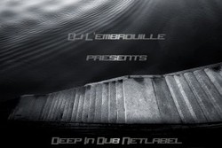 [podcast023] DJ L’embrouille - Deep In Dub