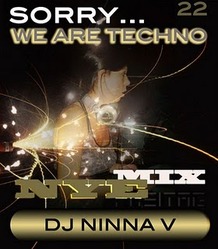 [FR-pod022] DJ Ninna V - Sorry... We are Techno (NYE Mix)