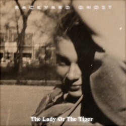 [amb005] Backyard Ghost - The Lady Or The Tiger