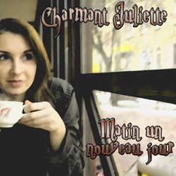 [45rpm043] Charmant Juliette - Matin Un Nouveau Jour