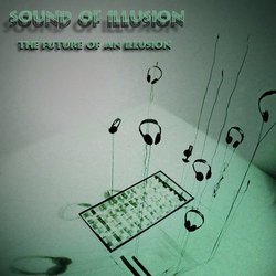 [SRmp3 127] Sound Of Illusion  - The Future Of An Illusion