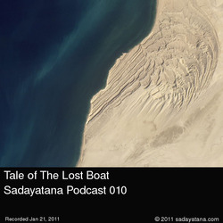[Sadayatana 010] Tale of The Lost Boat