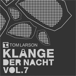 [Mixotic 158] Tom Larson - Klnge der Nacht Vol.7