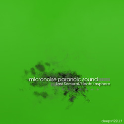 [deepx122LL1] Micronoise Paranoic Sound - Psylo-Dream EP