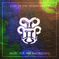 [wh161] Cult of the Hidden Nerve - Music for the Macrocosm