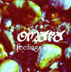 [omaramusic001] Omara - Feelings EP