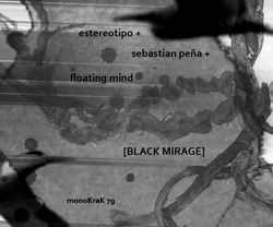 [monoKraK78] Estereotipo vs Sebastian Pe&#241;a vs Floating Mind - Black Mirage