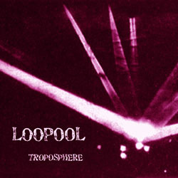 [wh165] loopool  - Troposphere