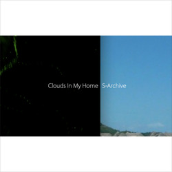 [PASS012] Clouds In My Home - S-Archive