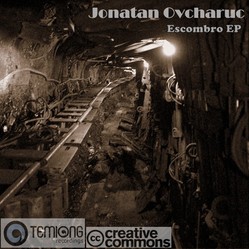 [TMONG007] Jonatan Ovcharuc  - Escombro EP (Ayqix Rework)