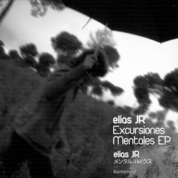 [bump099] Elas JR - Excursiones Mentales EP