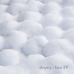 [dplm25] Doyeq - Four EP