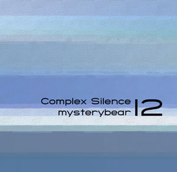 [treetrunk133] Mysterybear - Complex Silence 12