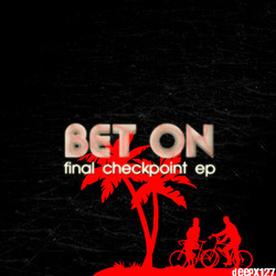 [deepx127] Bet On  - Final Checkpoint EP