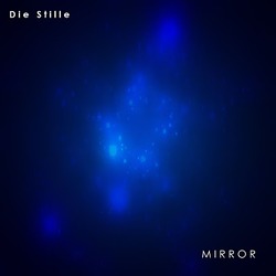 [45rpm047] Die Stille - Mirror
