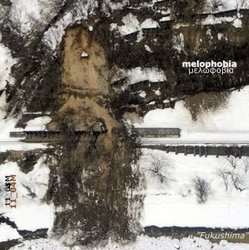 [wh172] Melophobia - Fukushima (11_04M)